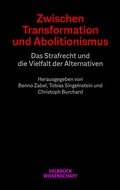 Bild: Zwischen Transformation und Abolitionismus - Velbr&uuml;ck