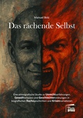 Cover: Das r&auml;chende Selbst - Marta Press UG (haftungsbeschr&auml;nkt)