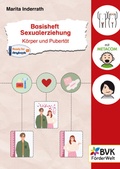 Bild: Basisheft Sexualerziehung: K&ouml;rper und Pubert&auml;t - BVK Buch Verlag Kempen