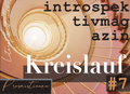 Cover: introspektiv #7 - Kreislauf - Sabine Gelsing & Julia Hoch Literaturverlag GbR
