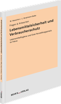 Cover: Lebensmittelsicherheit und Verbraucherschutz - Behr's GmbH