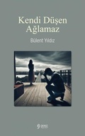 Cover: Kendi D&uuml;sen Aglamaz - Deniz Yayinevi