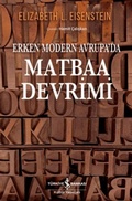 Cover: Erken Modern Avrupada Matbaa Devrimi - T&uuml;rkiye Is Bankasi K&uuml;lt&uuml;r Yayinlari