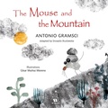 Cover: The mouse and the mountain - W. Books