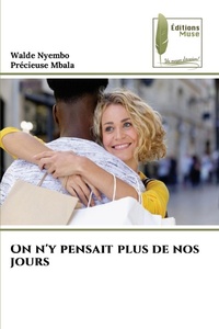 Abbildung von: On n'y pensait plus de nos jours - Editions Muse