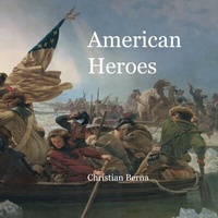Abbildung von: American Heroes - BoD - Books on Demand