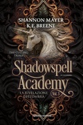 Cover: Shadowspell Academy: La rivelazione dell'ombra - The Culling Trials vol. 3 - Fanucci Editore