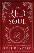 Cover: The Red Soul - Ro&eacute;l Brakert