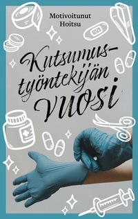 Abbildung von: Kutsumustyöntekijän vuosi - BoD - Books on Demand - Finnland