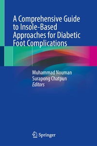 Abbildung von: A Comprehensive Guide to Insole-Based Approaches for Diabetic Foot Complications - Springer
