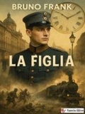 Cover: La figlia - Passerino