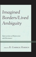 Cover: Imagined Borders/Lived Ambiguity - Lexington Books