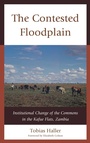 Cover: The Contested Floodplain - Lexington Books
