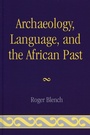 Cover: Archaeology, Language, and the African Past - AltaMira Press