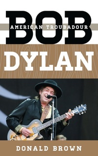 Enlarge image Cover: Bob Dylan - Rowman & Littlefield Publishers