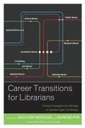 Cover: Career Transitions for Librarians - Rowman & Littlefield Publishers