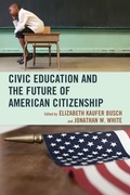 Cover: Civic Education and the Future of American Citizenship - Lexington Books