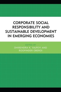 Enlarge image Cover: Corporate Social Responsibility and Sustainable Development in Emerging Economies - Lexington Books