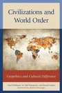 Cover: Civilizations and World Order - Lexington Books