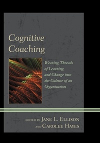 Enlarge image Cover: Cognitive Coaching - Rowman & Littlefield Publishers