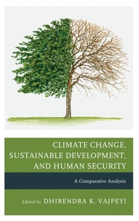 Enlarge image Cover: Climate Change, Sustainable Development, and Human Security - Lexington Books