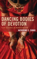 Cover: Dancing Bodies of Devotion - Lexington Books