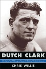Cover: Dutch Clark - Scarecrow Press