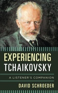 Cover: Experiencing Tchaikovsky - Bloomsbury eBooks US