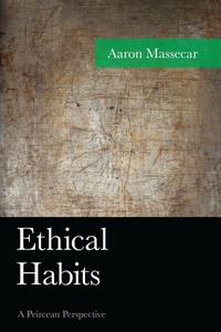 Enlarge image Cover: Ethical Habits - Lexington Books