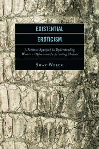 Enlarge image Cover: Existential Eroticism - Lexington Books