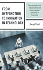 Cover: From Dysfunction to Innovation in Technology - Bloomsbury eBooks US