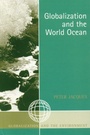 Cover: Globalization and the World Ocean - Bloomsbury eBooks US