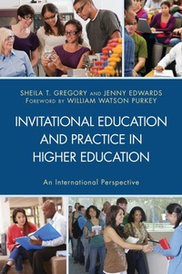 Enlarge image Cover: Invitational Education and Practice in Higher Education - Lexington Books