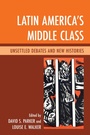Cover: Latin America's Middle Class - Lexington Books
