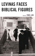 Cover: Levinas Faces Biblical Figures - Lexington Books