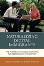 Cover: Naturalizing Digital Immigrants - Rowman & Littlefield Publishers