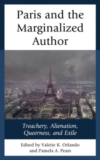 Enlarge image Cover: Paris and the Marginalized Author - Lexington Books