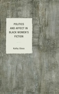 Cover: Politics and Affect in Black Women's Fiction - Bloomsbury eBooks US
