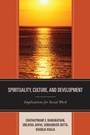 Cover: Spirituality, Culture, and Development - Lexington Books