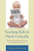 Bild: Teaching Kids to Think Critically - Rowman & Littlefield Publishers