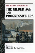 Cover: The Human Tradition in the Gilded Age and Progressive Era - Rowman & Littlefield Publishers