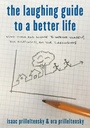 Cover: The Laughing Guide to a Better Life - Rowman & Littlefield Publishers
