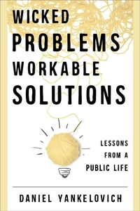 Enlarge image Cover: Wicked Problems, Workable Solutions - Rowman & Littlefield