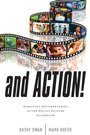 Cover: And Action! - Rowman & Littlefield Education