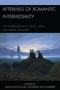Cover: Afterlives of Romantic Intermediality - Lexington Books