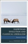 Cover: Darwinian Evolution and Classical Liberalism - Lexington Books