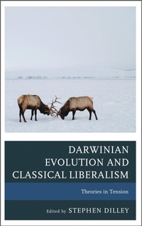 Enlarge image Cover: Darwinian Evolution and Classical Liberalism - Lexington Books