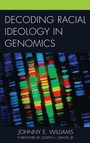 Cover: Decoding Racial Ideology in Genomics - Bloomsbury eBooks US