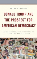 Cover: Donald Trump and the Prospect for American Democracy - Lexington Books