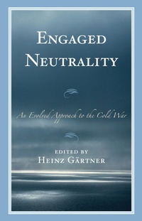 Enlarge image Cover: Engaged Neutrality - Bloomsbury eBooks US